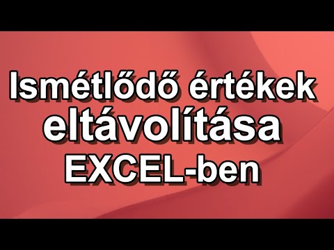 Videó: Hogyan Távolítsuk El Az Ismétlődő értékeket Az Excelben