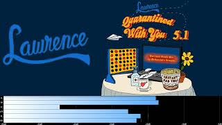 Lawrence - Quarantined With You (5.1 surround sound)