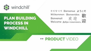 Plan Building Process in Windchill