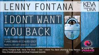 ⁣Lenny Fontana feat.Keva The Diva - I Don't Want You Back (Richard Grey Remix)