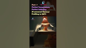 Perfect Temperature, Perfect Soldering: AI-powered Thermal Profiling in SMT! Part 7 #ai #viral