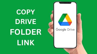 How To Copy Google Drive Folder Link