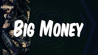 Lyrics |  Money Man - Big Money