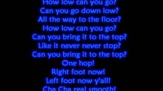 Video thumbnail of "Cha Cha Slide lyrics"