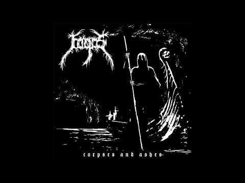 Black Metal 2022 Full Album "FOGOS" - Corpses And Ashes