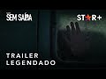 Sem Saída | Trailer Oficial Legendado | Star+