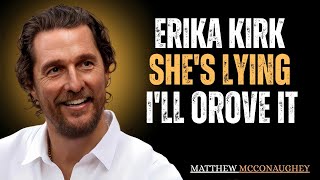 Download lagu Erika Kirk Exposed? “She’s Lying — I’ll Prove It” | Matthew McConaughey Reacts - Motivation Speech.