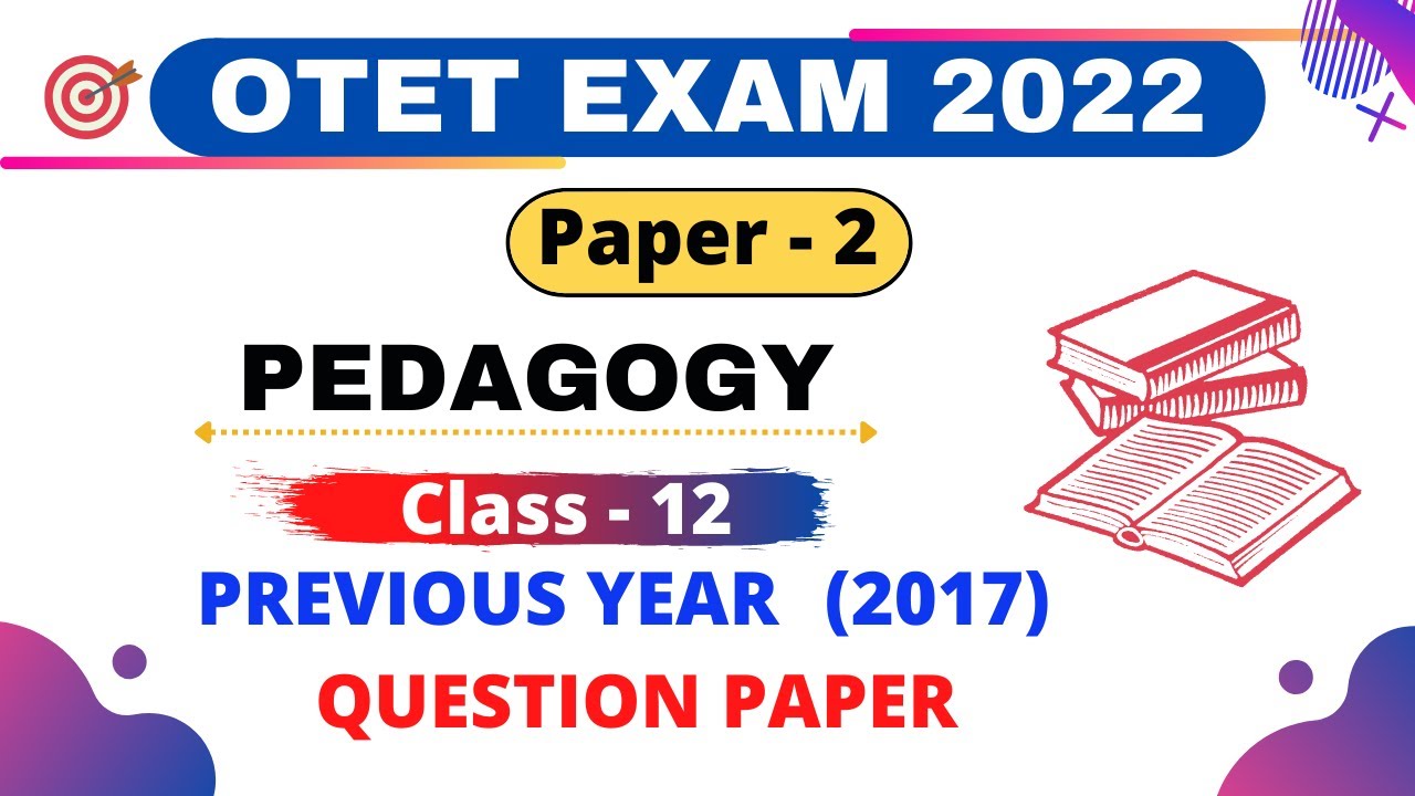 OTET Previous Year Pedagogy Question 2017 | Paper-2 | Preparation For OTET Exam 2022