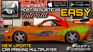 Fast & Furious Paul Walker's Toyota Supra MK4 TUTORIAL | Car Parking Multiplayer New Update screenshot 5