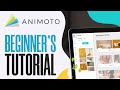 Best animoto tutorial for beginners 2024