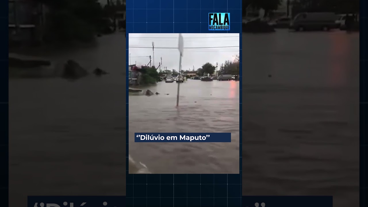 “Dilúvio em Maputo”: rastro de destruição após dois dias de fortes chuvas @TVMiramar