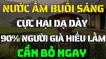 Dừng Ngay 3 Kiểu Uống NƯỚC ẤM Buổi Sáng Tàn Phá Dạ Dày   Sự Thật Ít Ai Nói!