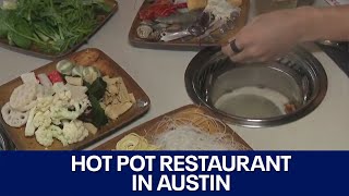 Hot pot in Austin at Soupleaf | FOX 7 Austin