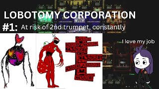 Lobotomy Corporation #1: ATO2TC