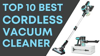 Top 10 Best Cordless Vacuum Cleaner in 2023