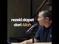 Penjelasan korelasi antara kerja dan rezeki . #felixsiaw #podcast #dakwah #kerja #rezeki