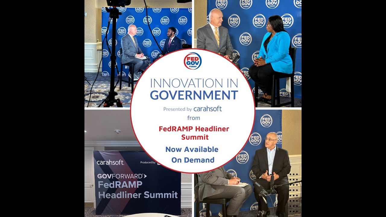 Innovation in Government from the FedRAMP Headliner Summit Presented by
