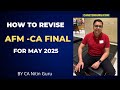 How to revise AFM in 1.5 days l CA Final AFM l Revision pattern l Weightage l CA Nitin Guru