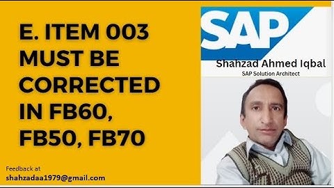 Error Message: Item 003 must be corrected | FB60, FB70, FB50, FB01 and FB02 | SAP Tax Error