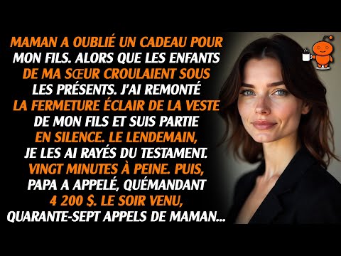 Mamie A Donné 36 Cadeaux Aux Enfants De Ma Sœur Mon Fils N En A Reçu Aucun Je Suis Partie Et J Ai