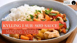 Kylling i sur sød sauce - trin for trin opskrift