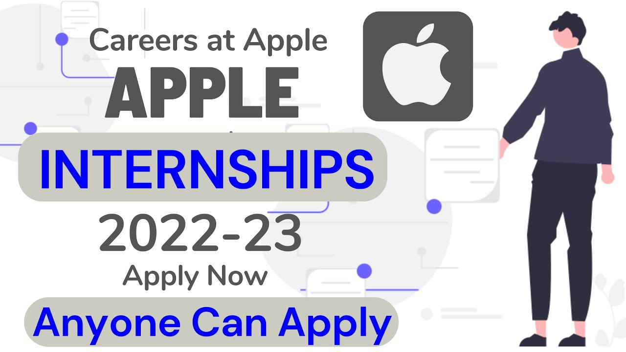 Apple Internship 2022 How To Apply For Apple Internship Apple