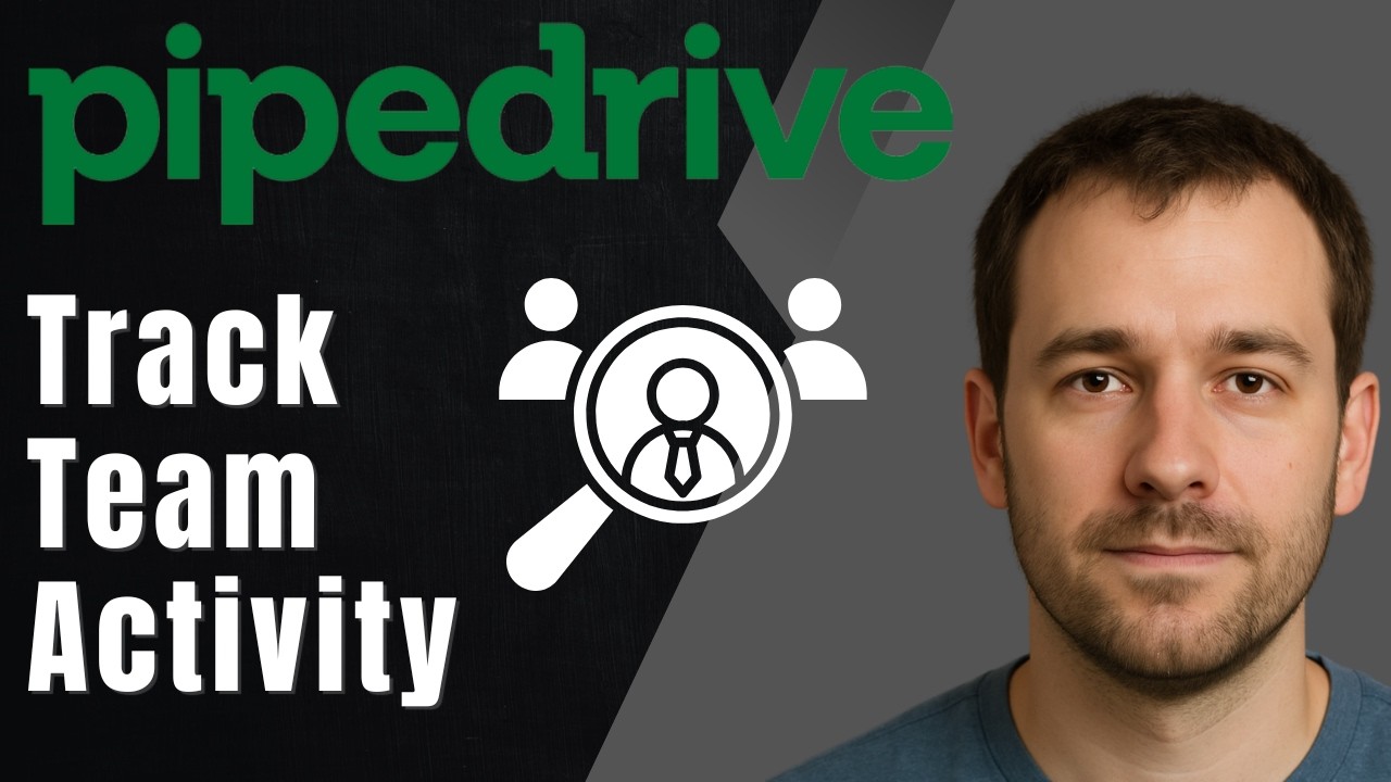 How to Track Team Activity in Pipedrive (2026 Step-by-Step Beginner ...