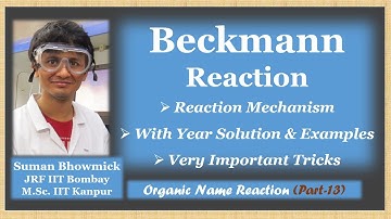 Beckmann Rearrangement|| Mechanism|| Year Solution|| Important for CSIR-NET, GATE, IIT-JAM, IIT-JEE