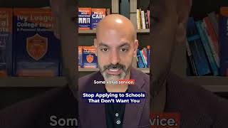 Stop Applying to Schools That Don't Want You