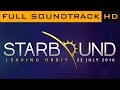 Starbound OST ◆ Full Soundtrack ◆ HD Music