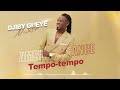 Djiby gueye new single ambiance tempotempo audio officiel