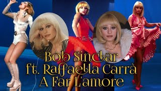 Bob Sinclar ft Raffaella Carrà - A Far L'amore (Music Video)