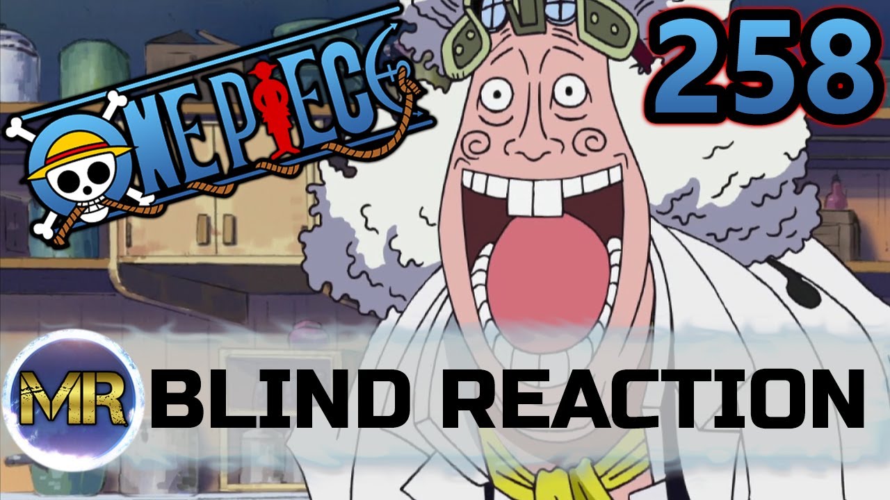 One Piece Episode 258 Blind Reaction What The Actual Youtube