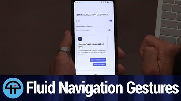 Fluid Navigation Gestures for Android