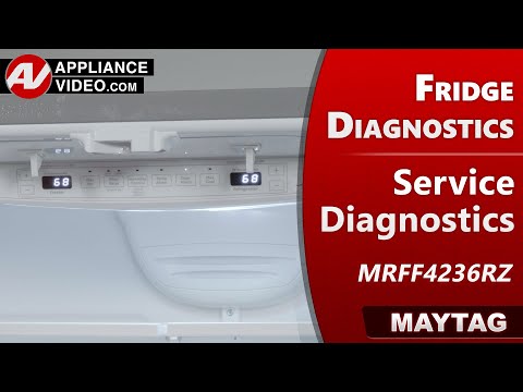 Maytag Refrigerator – How to run Service Diagnostics- Troubleshooting & Error codes