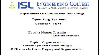 IT  Lecture-33 Segmentation ,Advantages and Disadvantages,Difference between Paging and Segmentation