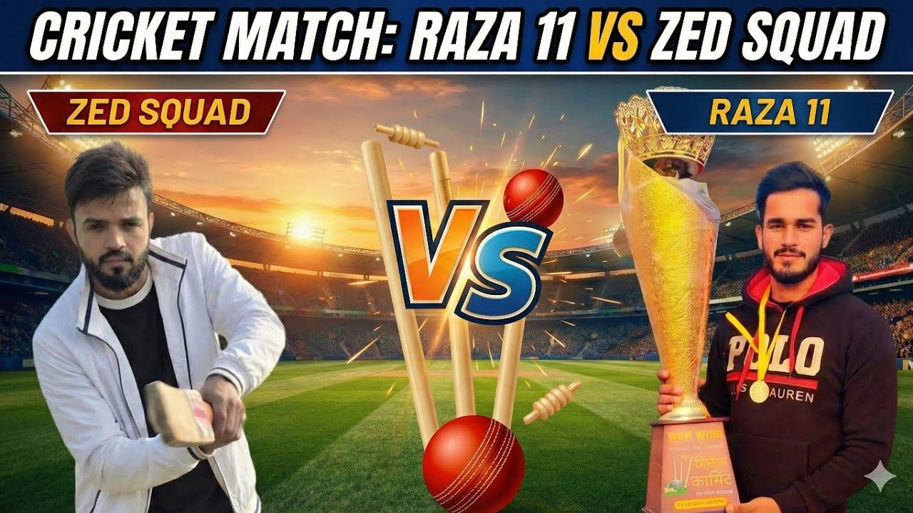 Raza 11 vs Zed Squad