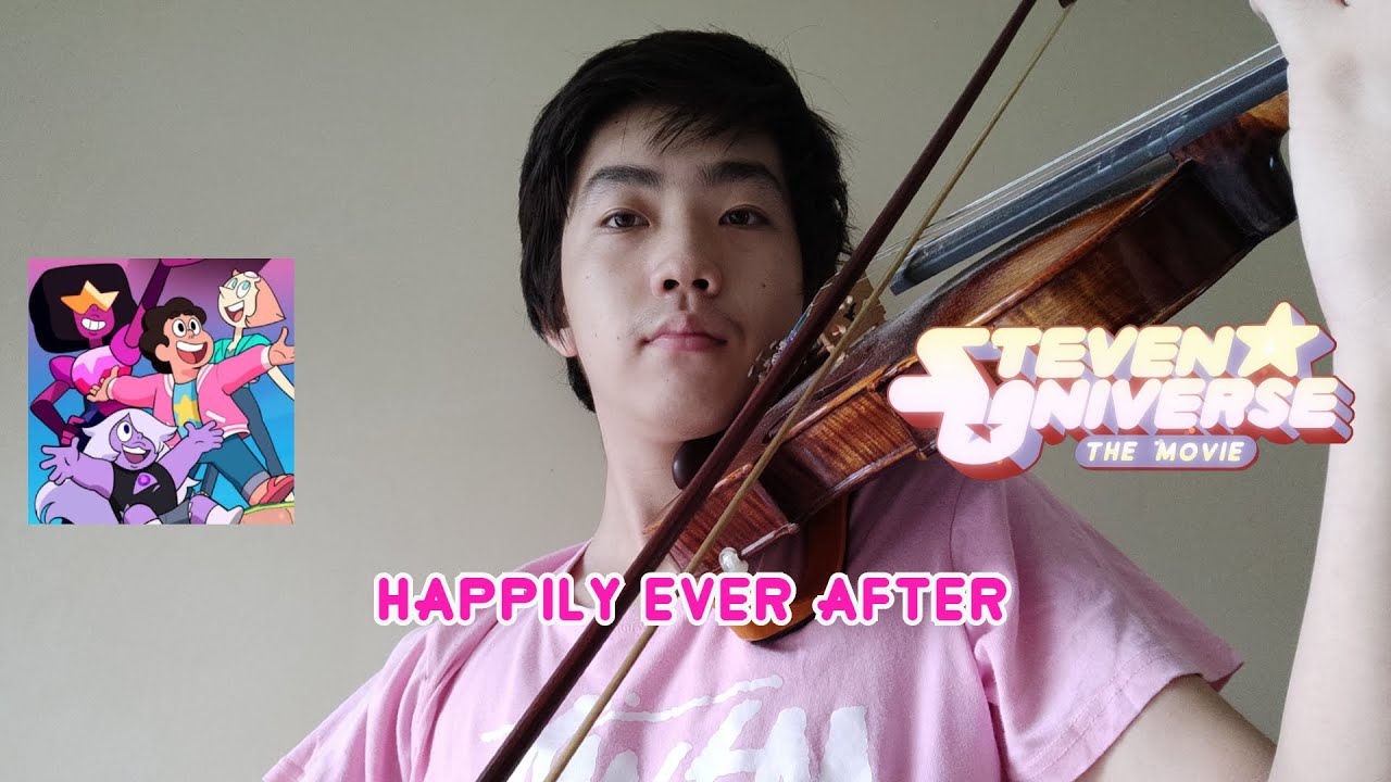 Happily Ever After Steven Universe The Movie Violin Cover