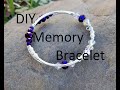 DIY Memory Wire Bracelets