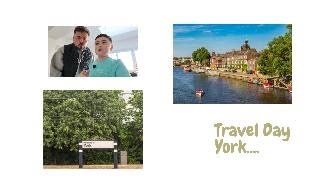 Travel Day York #TheDonaldsons