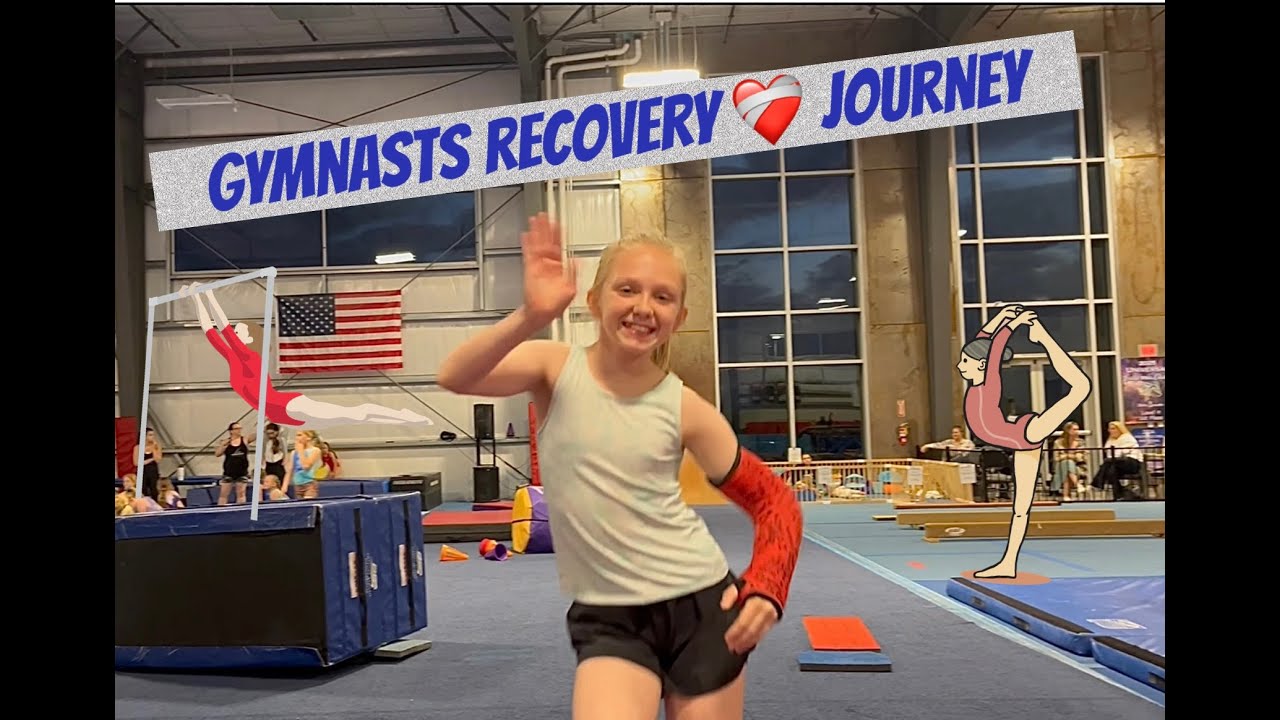 GYMNASTIC BROKEN ARM RECOVERY PROCESS