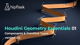 Houdini Geometry Essentials 01: Components & Primitive Types - Version 2.0