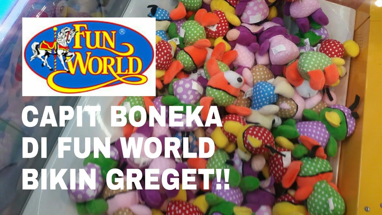 MAIN CAPIT BONEKA DI FUN WORLD BIKIN GREGET!!