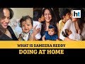 Sameera Reddy's tip to mothers during lockdown
