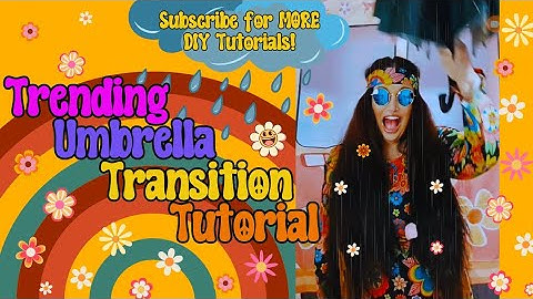 Trending Umbrella Transition Tutorial ☂️