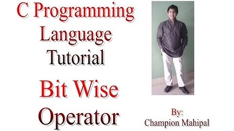 C Programming Language Tutorial 17 Bit Wise Operators