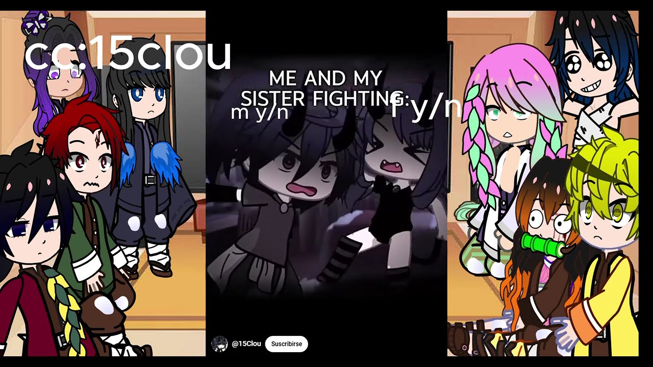 Kny react F/yn as random gacha tik tok/ships?/engl spa/chocor3ta_pop