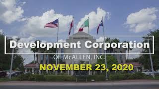 McAllen Development Corporation Meeting  November 23, 2020