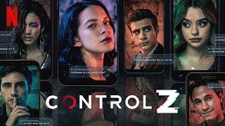 CONTROL Z MÚSICAS DA NOVA SÉRIE MEXICANA DA NETFLIX | TRILHA SONORA (Soundtrack Ctrl+Z OST)