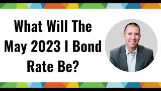 Full What Will The May I Bond Rate Be Update